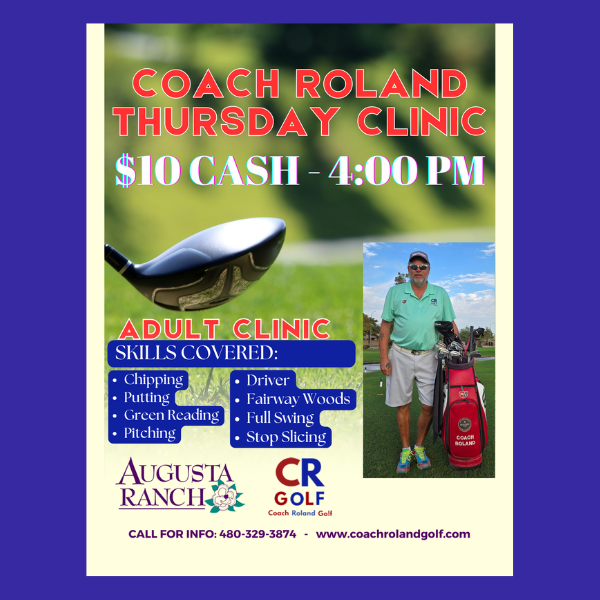 augusta ranch golf clinic coach roland thursdays