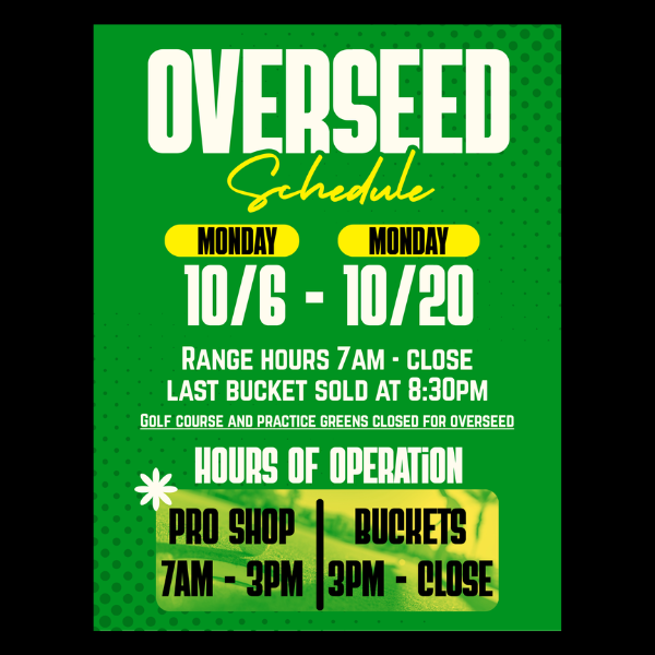 Augusta Ranch Overseed Schedule 2025
